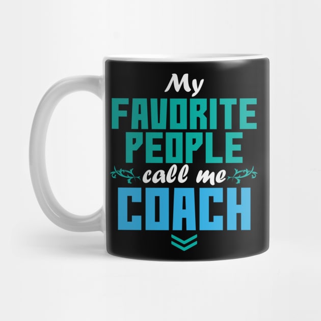 Coach Saying | Sports Team Soccer Football by DesignatedDesigner